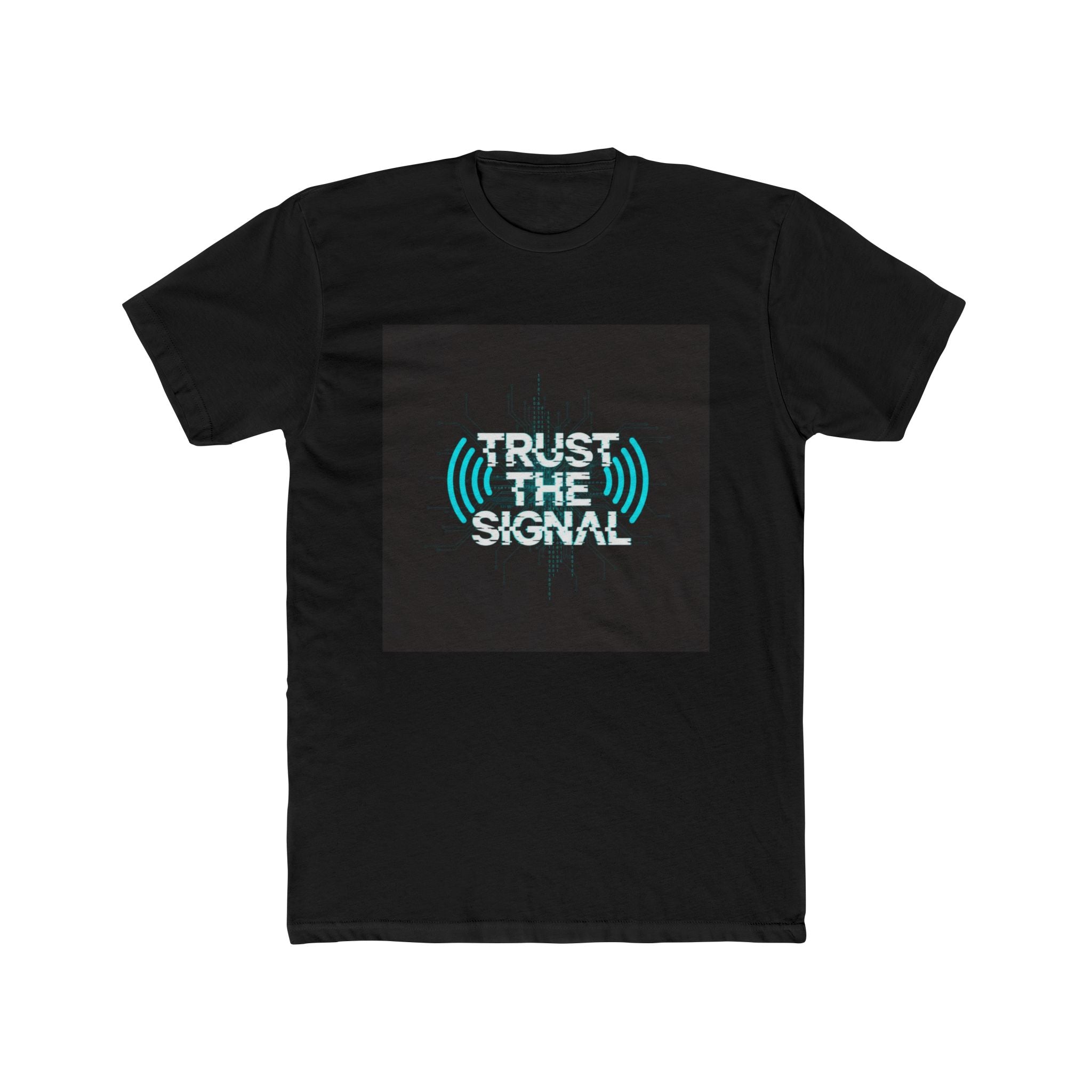 TRUST THE SIGNAL — Official Narrative Div by Better Daze