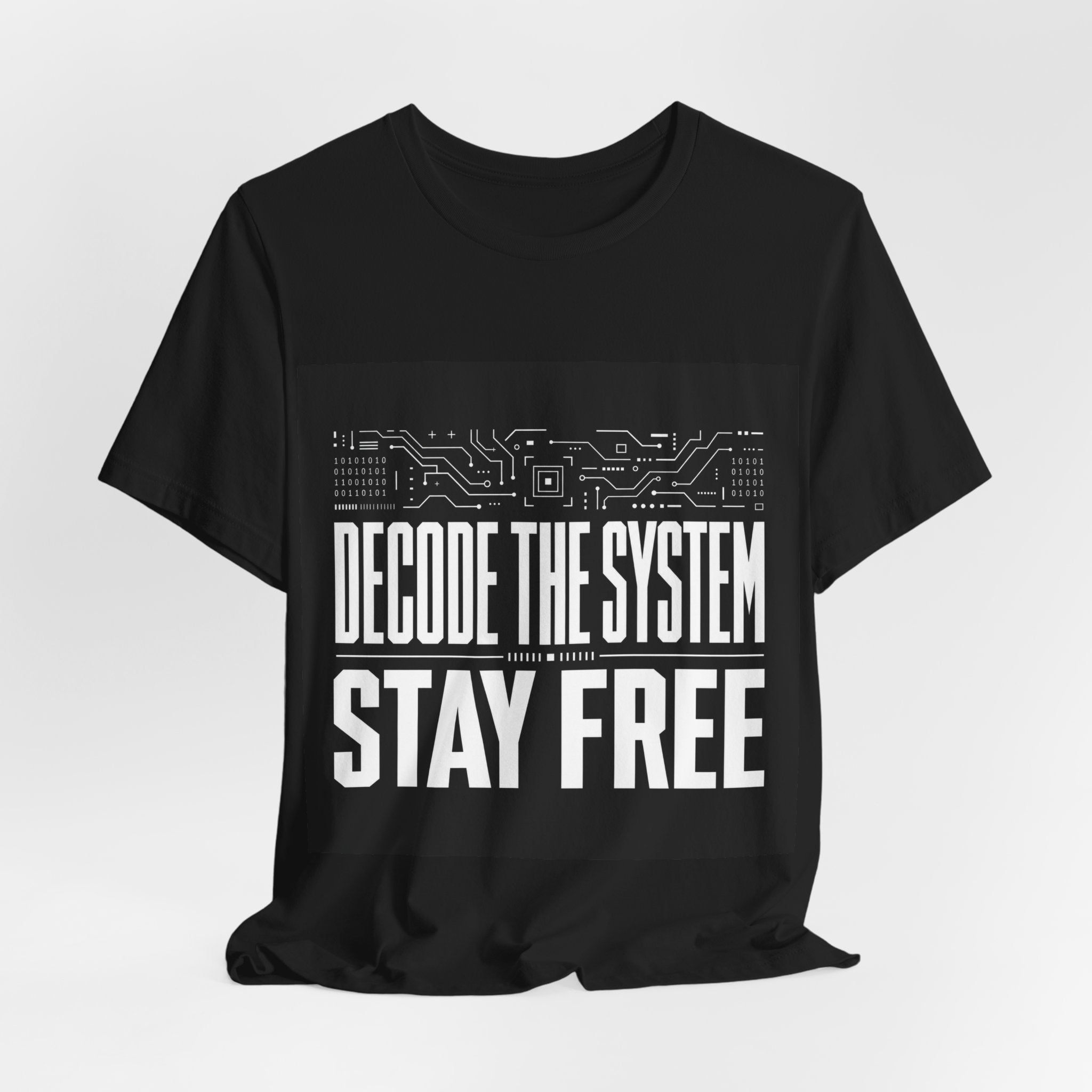 DECODE THE SYSTEM STAY FREE - Institutional Tee