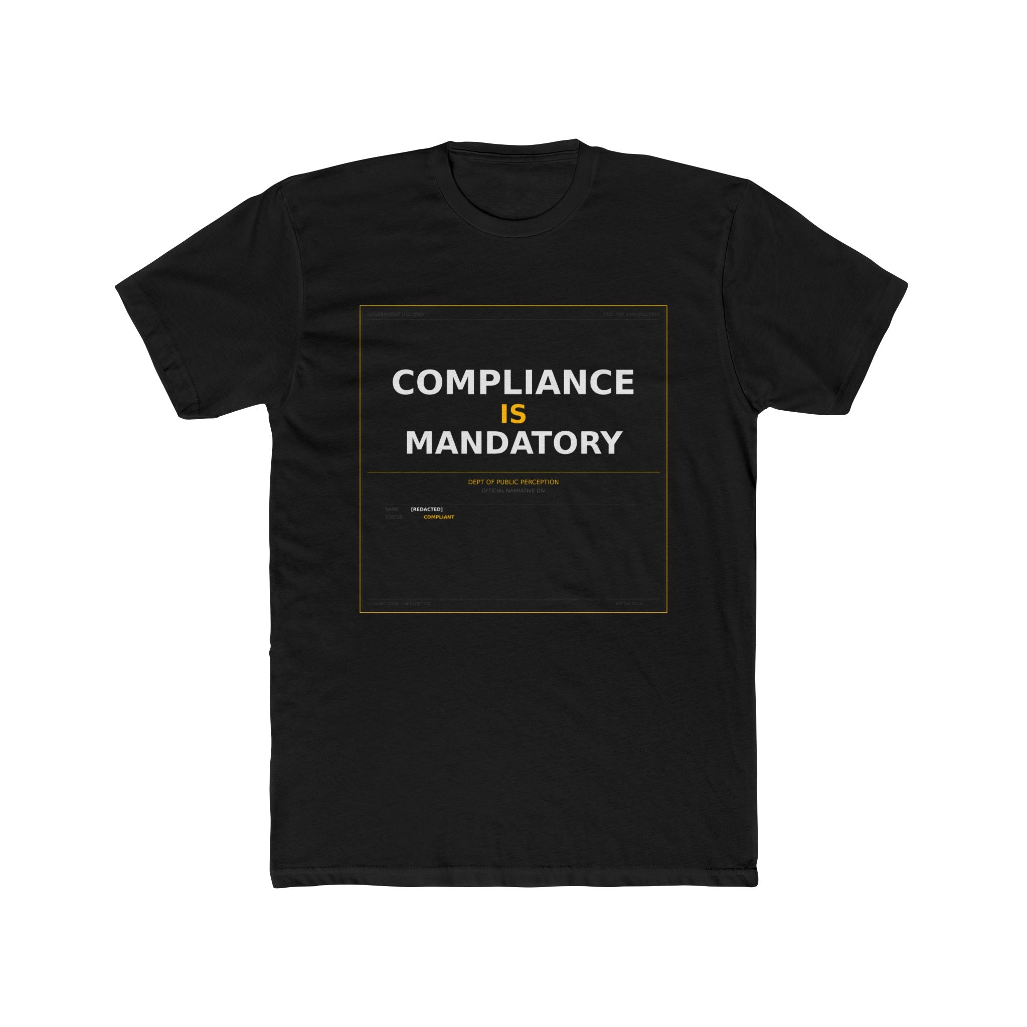 COMPLIANCE IS MANDATORY — Official Narrative Div by Better Daze